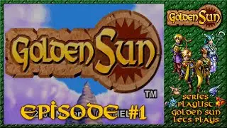 Golden Sun - Vale In Peril, Mysterious Strangers - Episode 1