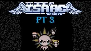 Sickmmaner: The Binding of Isaac: Rebirth! Pt 3: Pitch-Black Pills!