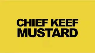 Chief Keef & Mustard - Shake Dat [Clean]
