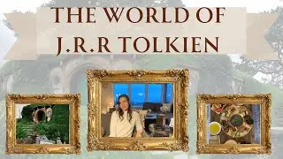 The World of J.R.R Tolkien
