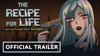 The Recipe for Life: A Journey Through Silent Apocalypses - Official Teaser Trailer