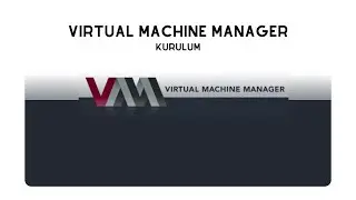 Virtual Machine Manager / Virt Manager kurulumu!
