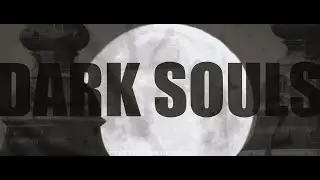 Dark Souls - HaeNeS - Music video