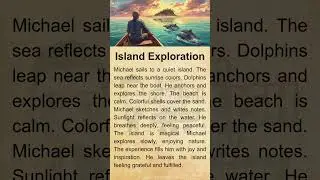 The best way to improve your English | Advanced Level | Speak better English | Island Exploration