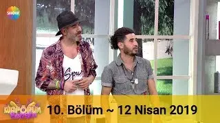 Kuaf&ouml;r&uuml;m Sensin 10. B&ouml;l&uuml;m | 12 Nisan 2019