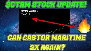 CASTOR MARITIME STOCK UPDATE! $CTRM ALMOST AT $1! CAN IT 2X AGAIN?
