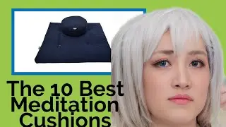 👉 The 10 Best Meditation Cushions 2020  (Review Guide)