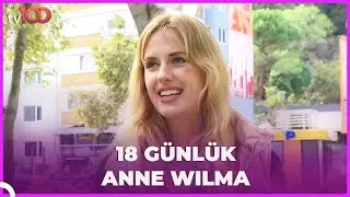 Yeni Anne Wilma Elles Konuştu