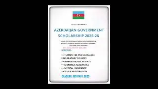 Azerbaijan Government Scholarship 2025-26 | #Scholarships #1k #2025  #StudyInAzerbaijan #education