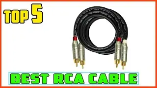 TOP 5 Best RCA Cable 2025