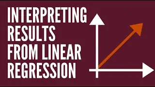 Interpreting the Summary table from OLS Statsmodels | Linear Regression