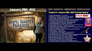 1-29-26 Gospel Quartet Paradise YouTube Special.