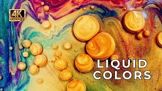 Mesmerizing Liquid Colors in 4K UHD | Abstract Art Relaxation