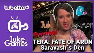 Jukegames Reviews &ndash; TERA: FATE OF ARUM (Saravash&acute;s Den)  - English &ndash; 05/13/2015