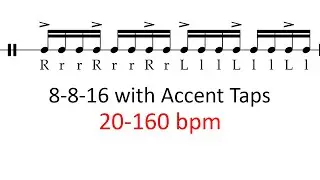 8-8-16 with accent taps | 20-160 bpm sheet music