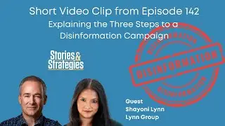 Explaining the Three Steps to a Disinformation Campaign