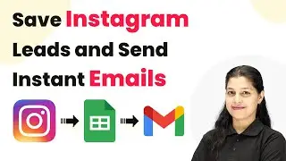 Save Instagram Leads Automatically and Send Instant Emails