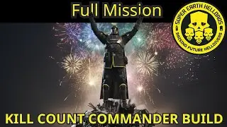 Helldivers 2 Kill Count Commander D10 Gameplay, Full Clear, 0 Deaths | HellDads