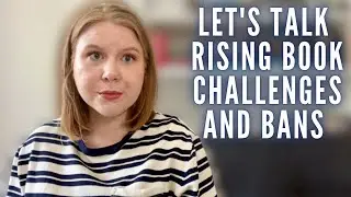Let's Talk Rising Book Challenges and Bans
