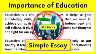 Simple Essay on the Importance of Education in English | Best for School Students | Education
