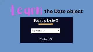 Learn the Date Object Step1-15
