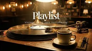 Late Night Vintage Swing Jazz 🎷 Saxophone Lounge Mix for Deep Focus & Study