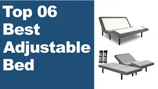 Best Adjustable Bed 2021  ||  The 6 Best Adjustable Bed 2021 UPDATED