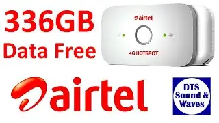 Airtel 4G Hotspot Devise Offer 336GB Data Free || DTS ||