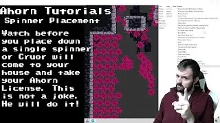 (Ahorn Tutorials) Spinner Law:  Don't Do Spinner Jank!