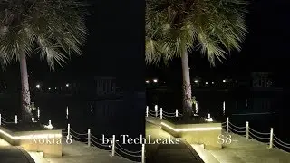 NOKIA 8 vs GALAXY S8+ MID NIGHT STEADY SHOTS