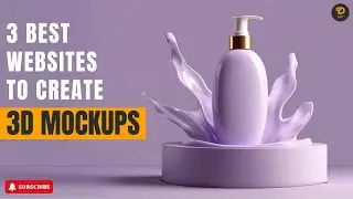 3 Best Websites To Create 3D Mockup 2025