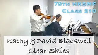 Kathy & David Blackwell - Clear Skies| 78th HKSMF 2026 | Violin Grade 1 | Heywood Mok & Stephen Fung