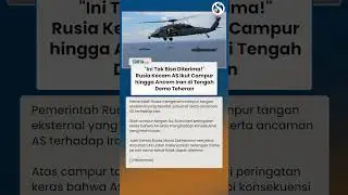 RUSIA GAK TERIMA soal AS Ikut Campur & Ancam Iran di Tengah Demo Teheran