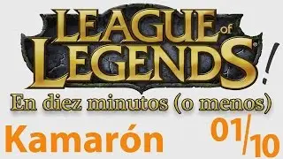 [Kamaron] LoL en 10 minutos -01/10- Jinx, a secas.