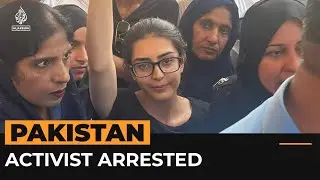 Pakistan rights activist Imaan Mazari-Hazir arrested | Al Jazeera Newsfeed