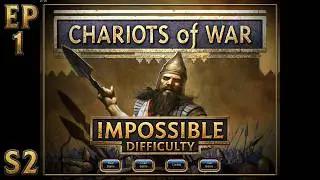 A new era begin! - Chariots of War Impossible difficulty Ep.1 S.2