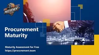 FREE Procurement Maturity Assessment! - The Procurement Team