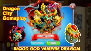 I Got BLOOD GOD VAMPIRE DRAGON  #dragoncity #gameplay