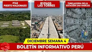 Noticias de Infraestructura de la Actualidad de Perú | 4° Semana Diciembre