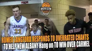 Romeo Langford Responds to Overrated Chants And Leads New Albany to Win Over Carmel and TOUGH CROWD