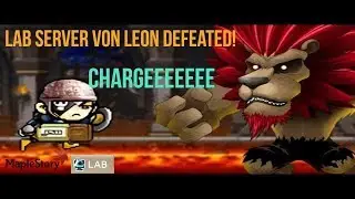 [GMS] Global MapleStory LAB server Lv10 vs Von Leon Boss