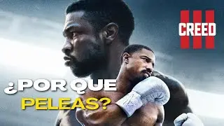 CREED III | Nosotros SOMOS nuestros PROPIOS ENEMIGOS| Resumen y Análisis