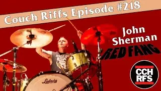 Ep. 218 John Sherman (Red Fang)