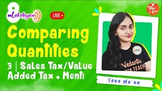 Comparing Quantities L3 [Sales Tax/Value Added Tax with Menti] Class 8 Ch 8 Maths |Math Pirates 🏴&zwj;☠️