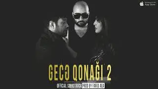 Farid Aqa - Gece Qonagi 2 (Official Soundtrack)
