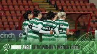 Celtic TV Unique Angle | Celtic FC Women 8-0 Partick Thistle