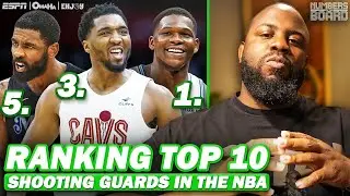 Ranking Top 10 Shooting Guards In The NBA | Numbers On The Board