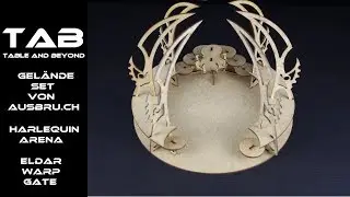 MDF Gel&auml;nde Set  von Ausbruch - Harlequin Arena und Eldar Warp Gate - Webway Gate - Bauanleitung Tab