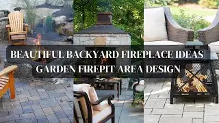Beautiful Backyard Fireplace Ideas| Garden Firepit Area Design| Modern Outdoor Fireplace Design Idea