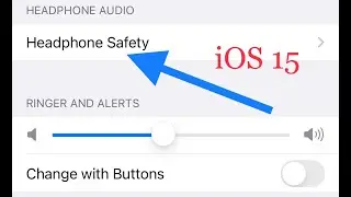 How to turn off Headphones Safety on iPhone 6, 7, 8, 11, 12, 13 Pro Max.